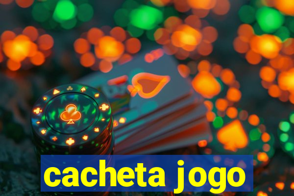 cacheta jogo